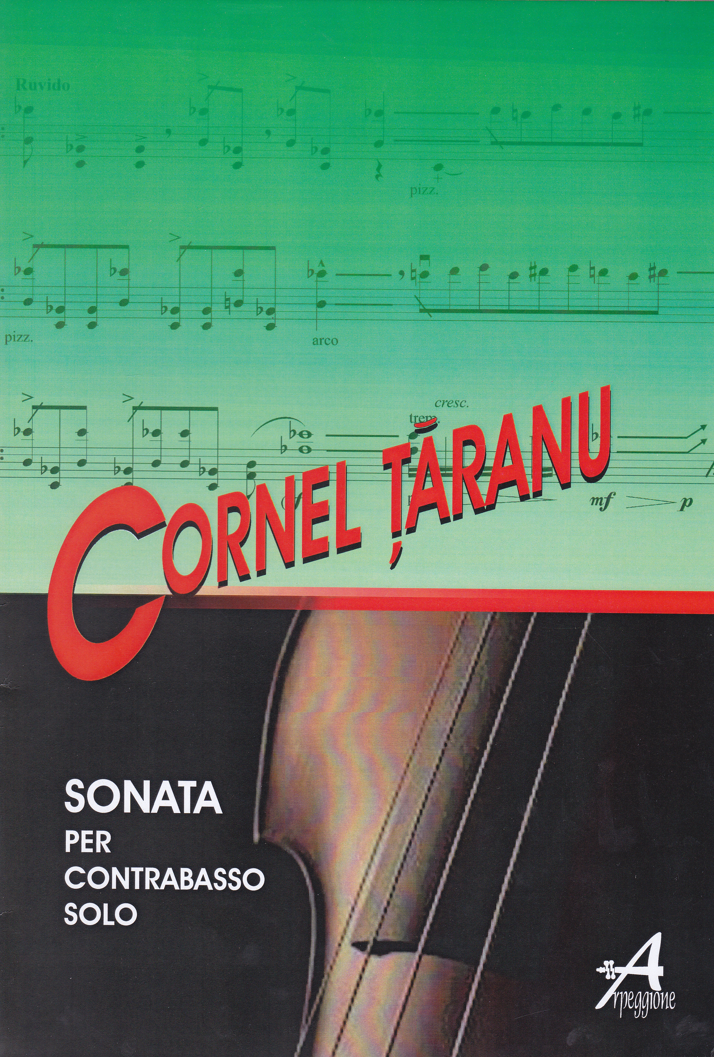 Sonata per Contrabasso Solo - Cornel Taranu