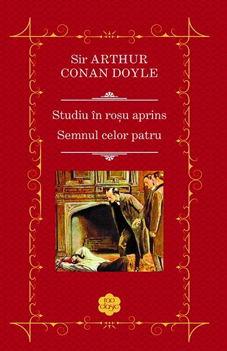 Studiu in rosu aprins. Semnul celor patru - Arthur Conan Doyle