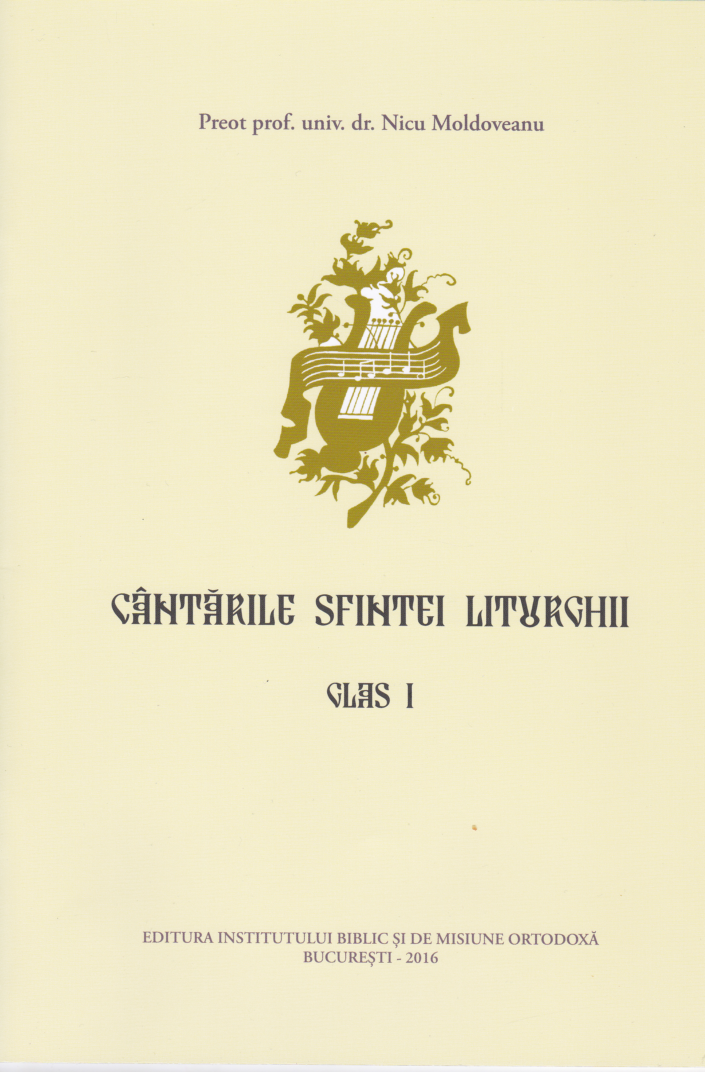 Cantarile Sfintei Liturghii Glas I - Nicu Moldoveanu