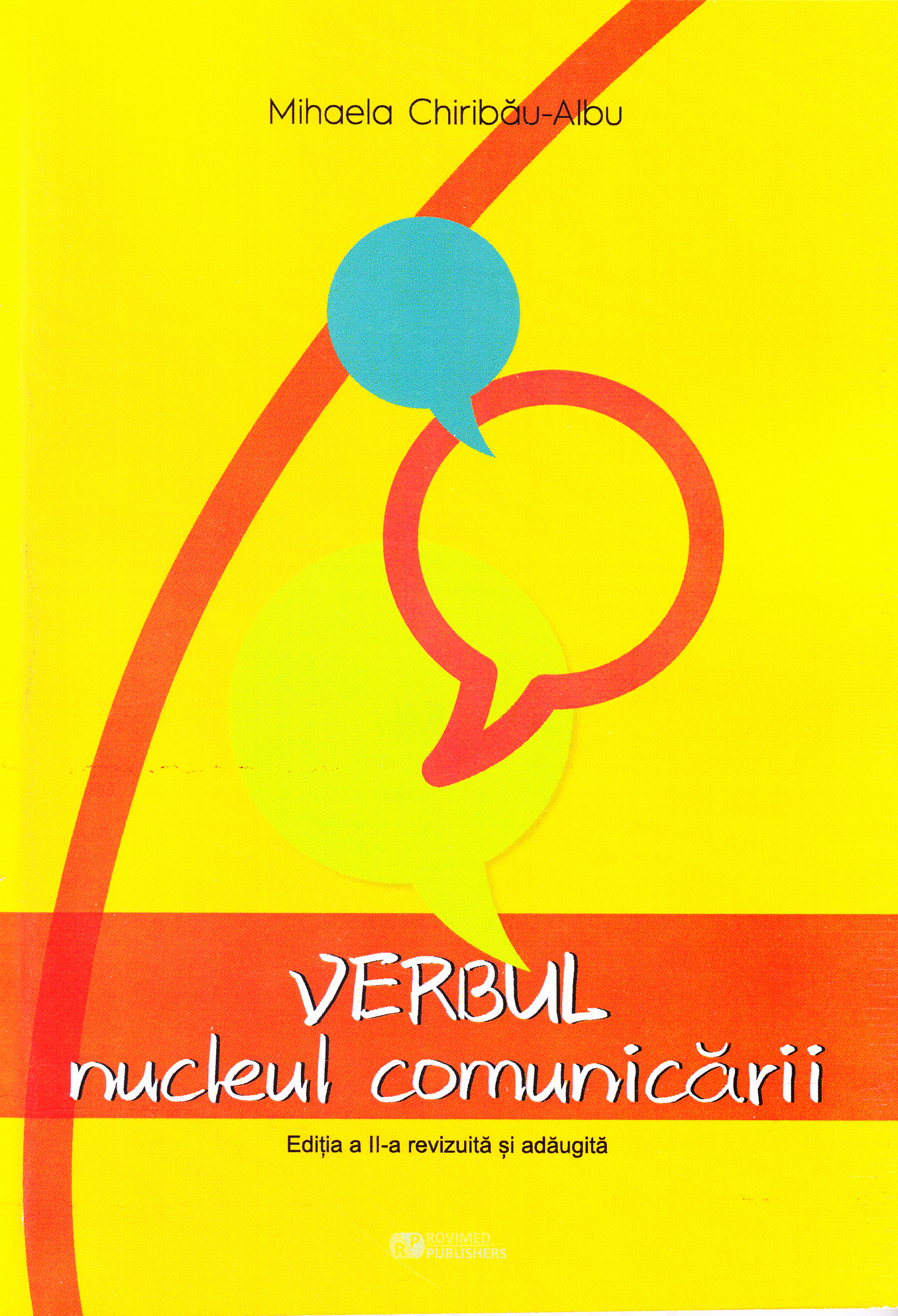 Verbul, nucleul comunicarii - Mihaela Chiribau-Albu