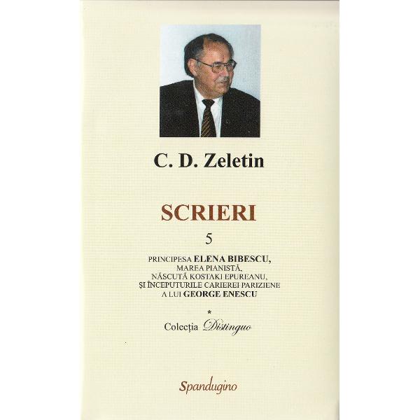 Scrieri Vol. 5 - C.D. Zeletin