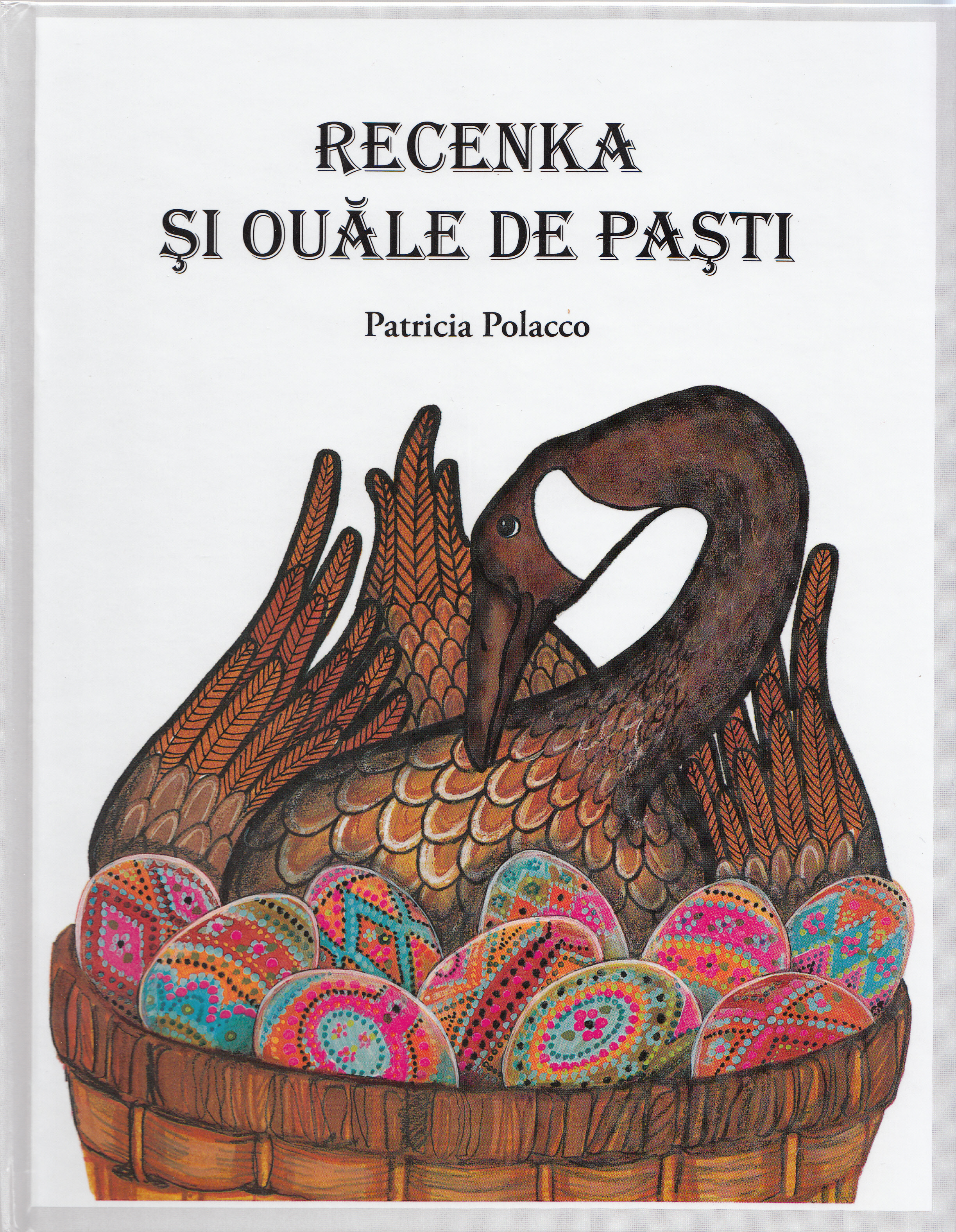 Recenka si ouale de Pasti - Patricia Polacco