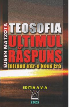 Poza produsului Teosofia, ultimul raspuns - Eugen Matzota