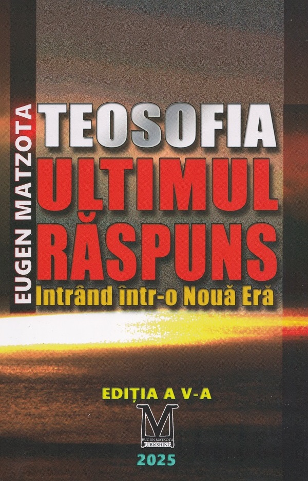 Teosofia, ultimul raspuns - Eugen Matzota