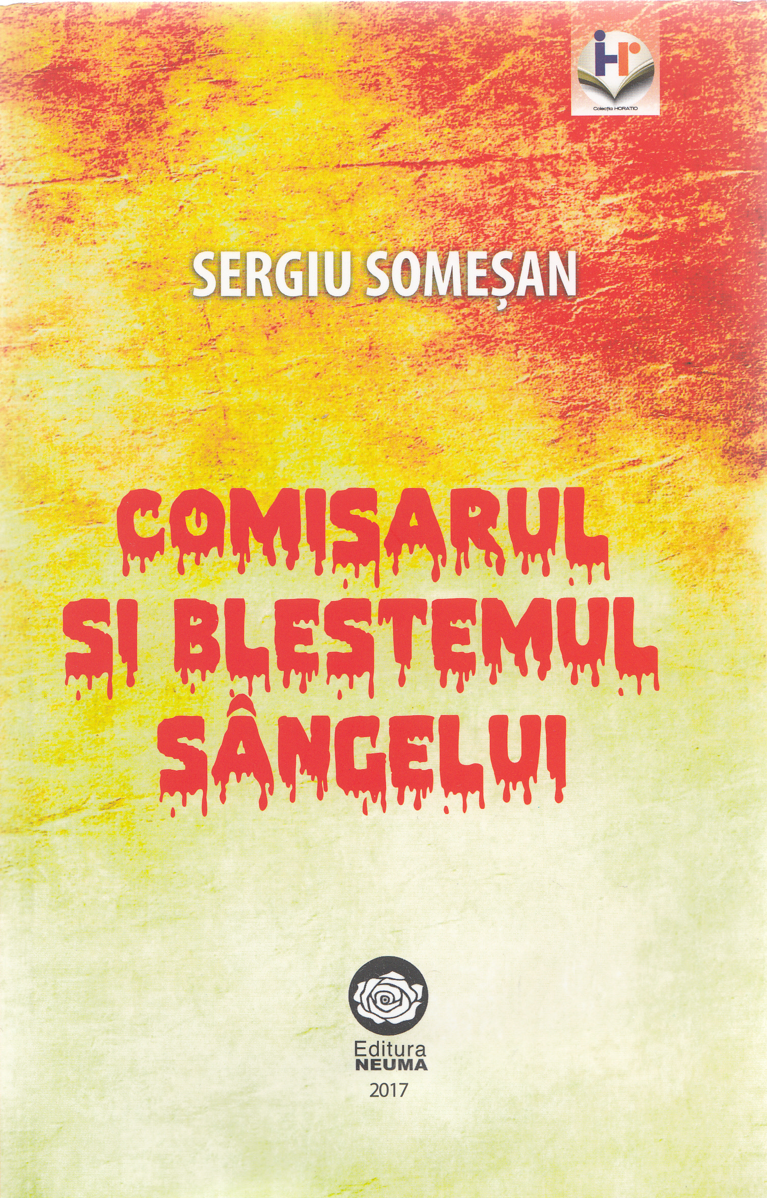 Comisarul si blestemul sangelui - Sergiu Somesan