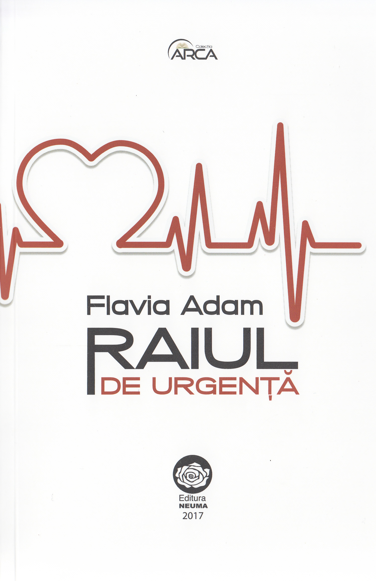 Raiul de urgenta - Flavia Adam