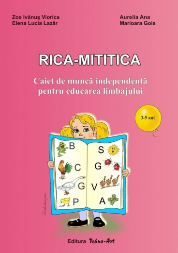 Rica-Mititica 3-5 ani - Zoe Ivanus Viorica, Aurelia Ana