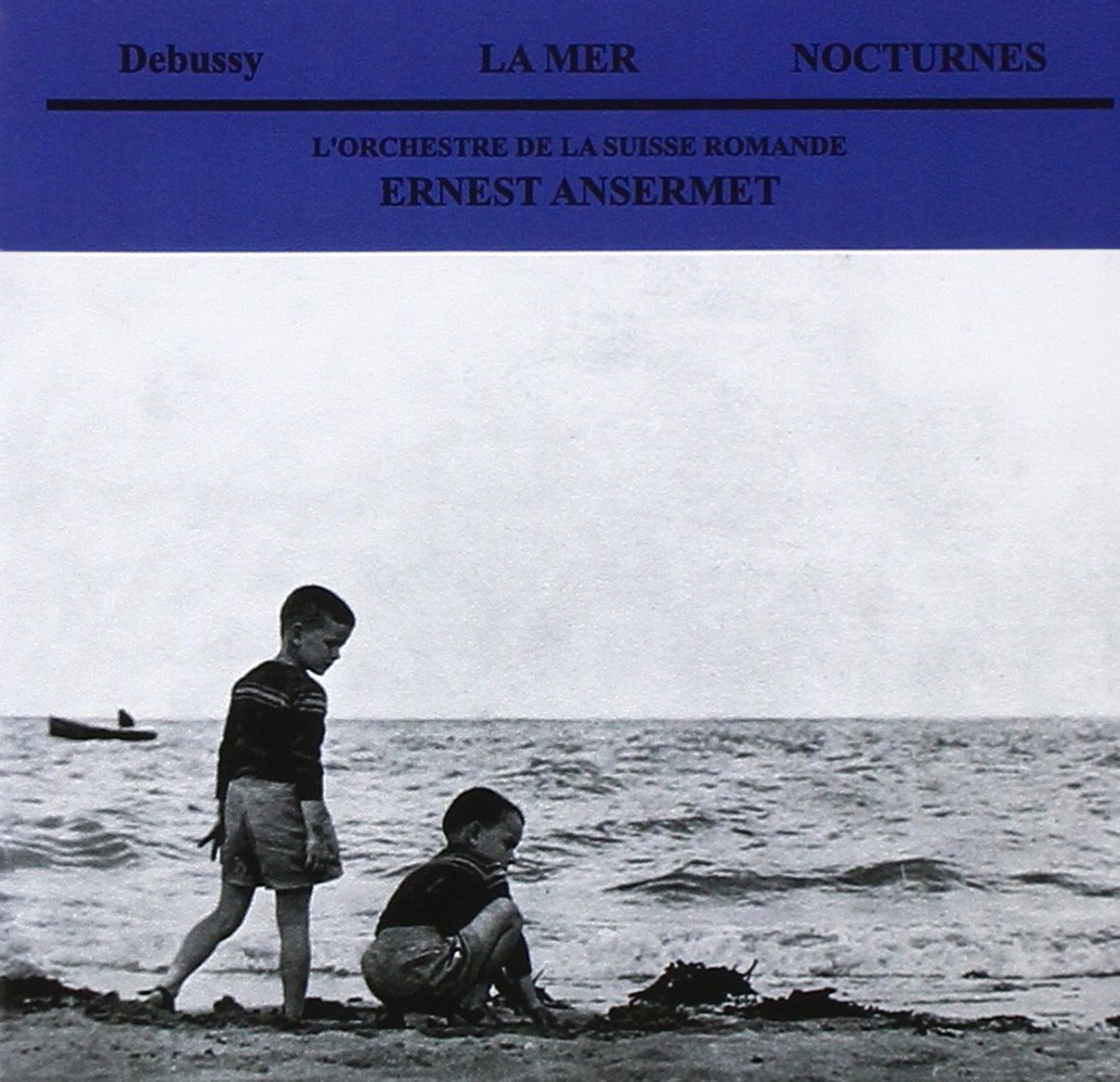 CD Debussy - La Mer, Nocturnes - Ernest Ansermet