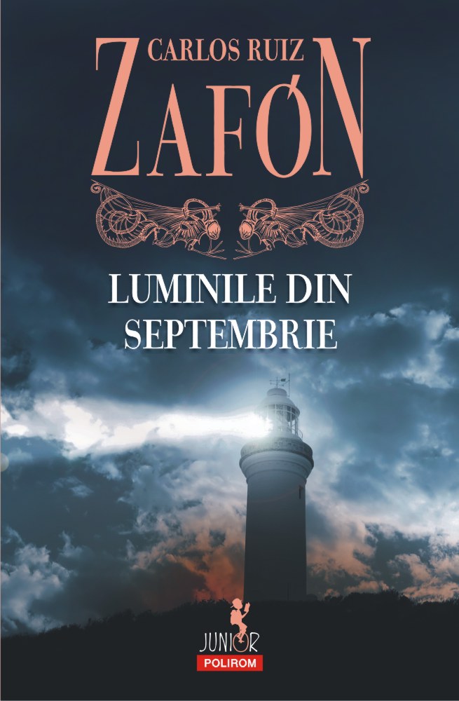 Luminile din septembrie ed.2017 - Carlos Ruiz Zafon