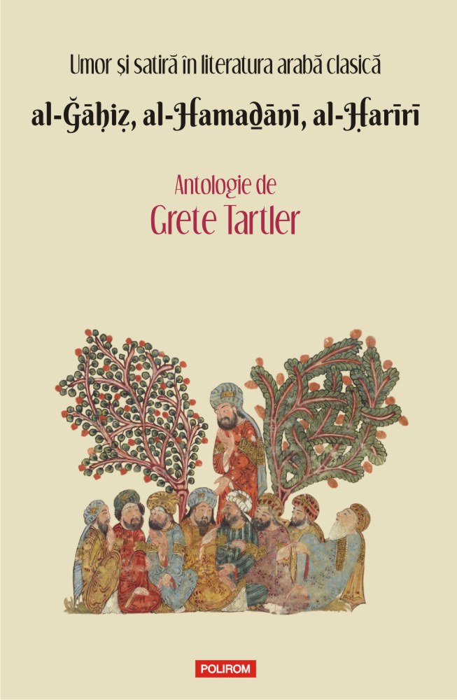 Umor si satira in literatura araba clasica - Grete Tartler