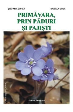 Poza produsului Primavara, prin paduri si pajisti - Stefania Udrea, Daniela Dosa