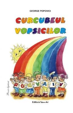 Poza produsului Curcubeul vopsicilor - George Popovici
