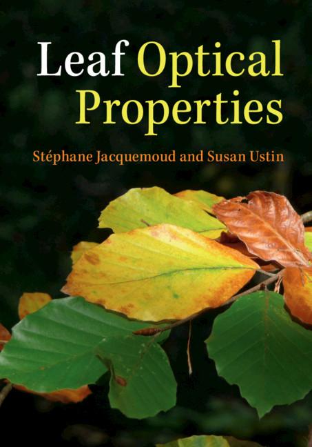Leaf Optical Properties - St�phane Jacquemoud