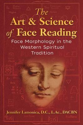Art and Science of Face Reading - Jennifer Lamonica