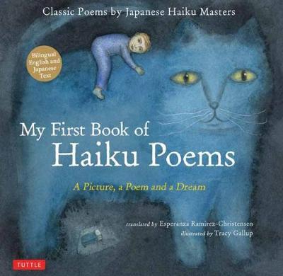 My First Book of Haiku Poems - Esperanza Ramirez-Christensen