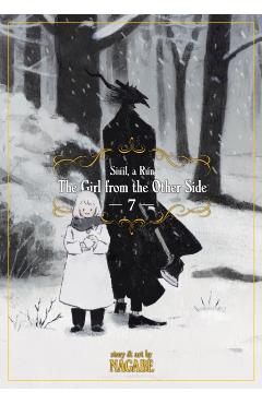 Girl From The Other Side: Siuil A Run Vol. 7 - Nagabe