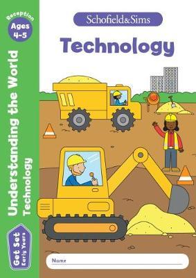 Get Set Understanding the World: Technology, Early Years Fou -  