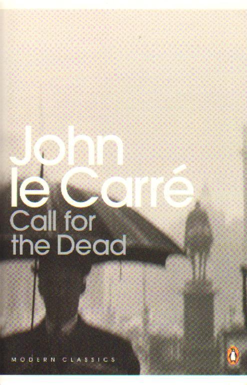 Call for the Dead - John le Carre