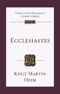 Ecclesiastes - Knut Martin Heim