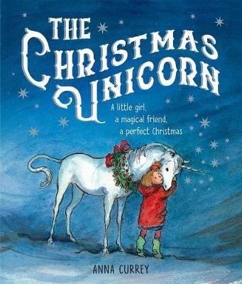 Christmas Unicorn - Anna Currey