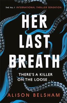 Her Last Breath - Alison Belsham