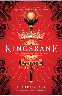 Kingsbane - Claire Legrand