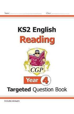Coperta cărții 'New KS2 English Targeted Question Book: Reading - Year 4 -'