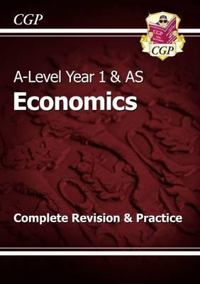 A-Level Economics: Year 1 & AS Complete Revision & Practice -  