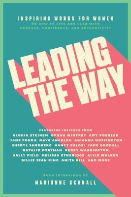 Leading the Way - Marianne Schnall