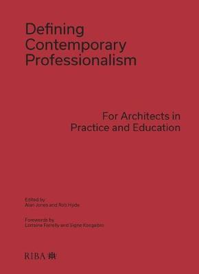 Defining Contemporary Professionalism (missing jacket) - Alan Jones