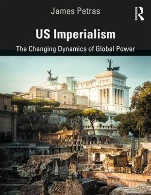 US Imperialism - James Petras
