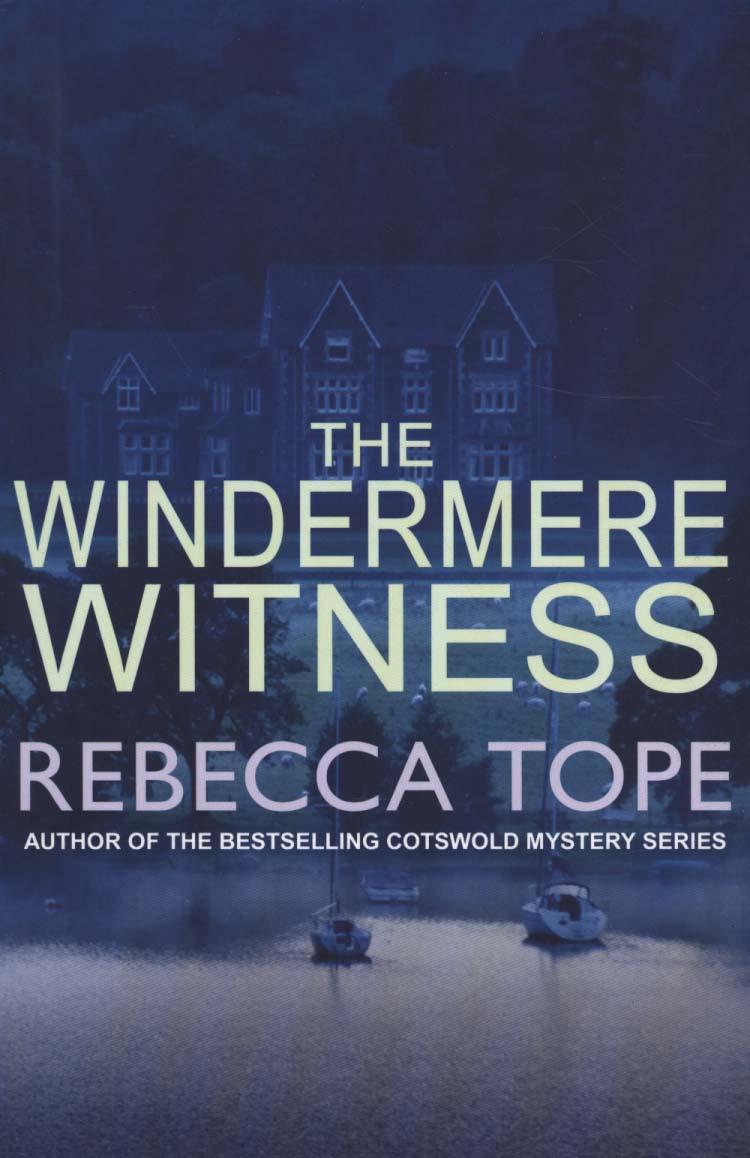 Windermere Witness - Rebecca Tope