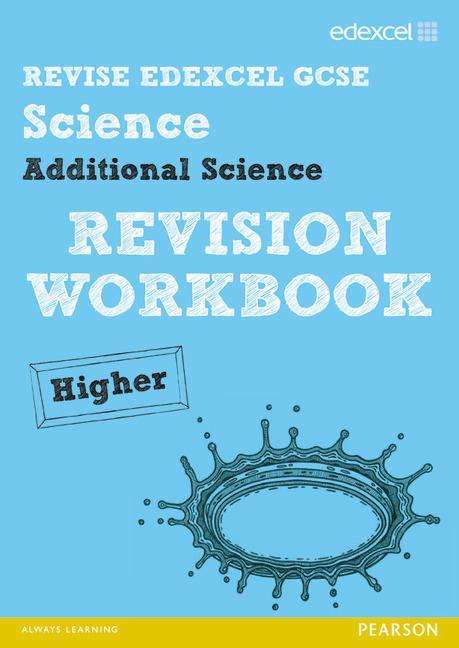 Revise Edexcel: Edexcel GCSE Additional Science Revision Wor - Penny Johnson