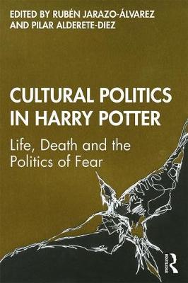 Cultural Politics in Harry Potter - Ruben Jarazo-Alvarez