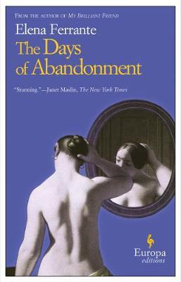 Days Of Abandonment - Elena Ferrante