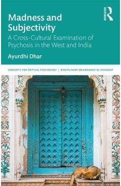 Coperta cărții 'Madness and Subjectivity - Ayurdhi Dhar'