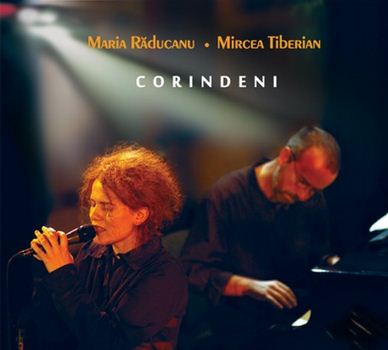 CD Maria Raducanu, Mircea Tiberian - Corindeni