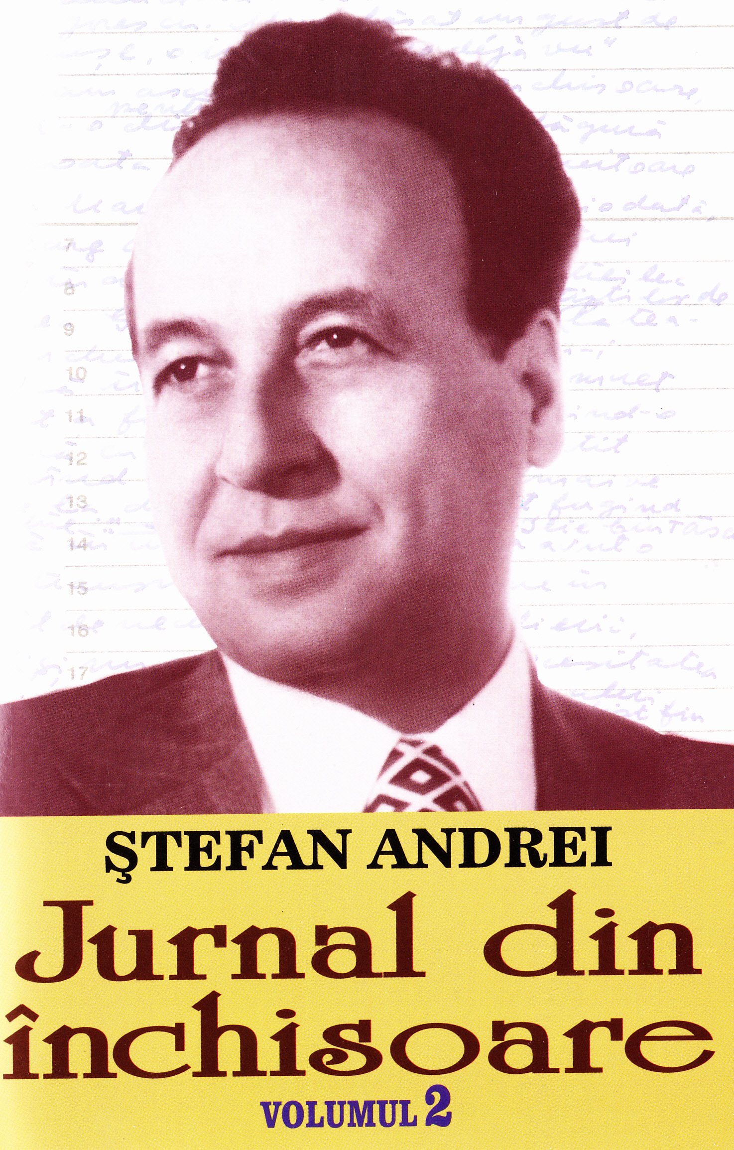 Jurnal din inchisoare Vol.2 - Stefan Andrei