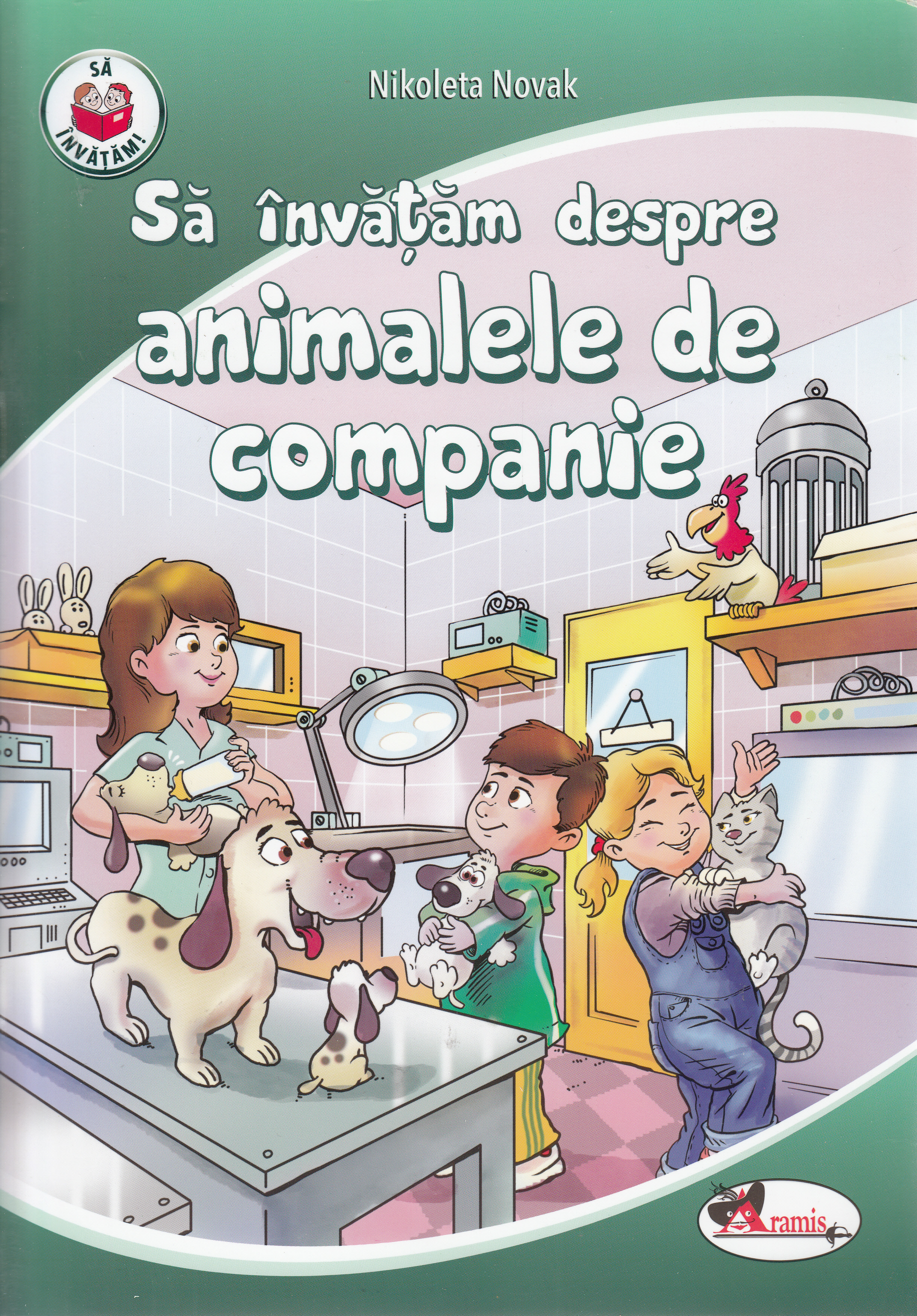 Sa invatam despre animalele de companie - Nikoleta Novak