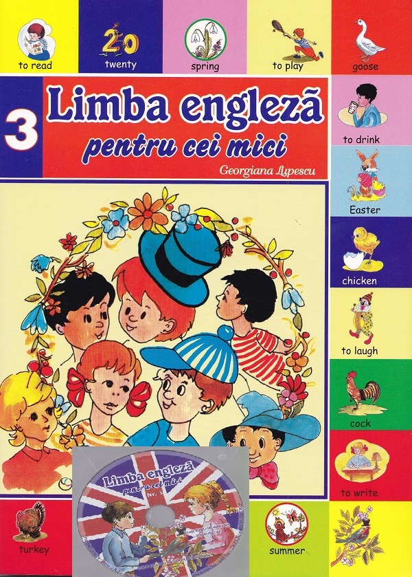 Limba engleza pentru cei mici. Vol. 3 + CD - Georgiana Lupescu