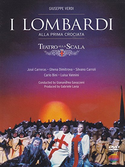 DVD Verdi - I Lombardi - Teatro Alla Scala - Jose Carreras, Ghena Dimitrova - Gianandrea Gavazzeni