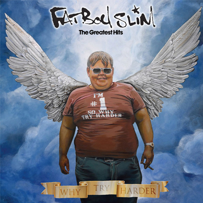 CD Fatboy Slim - Why try harder - The greatest hits