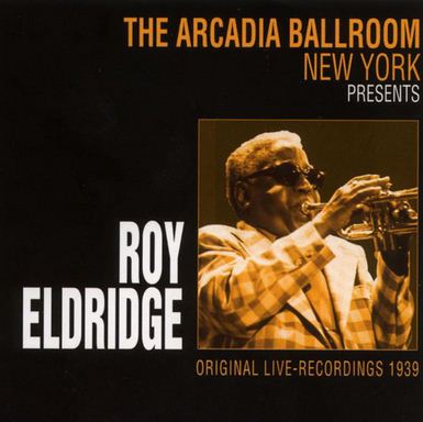 CD Roy Eldridge - Original Live Recordings 1939