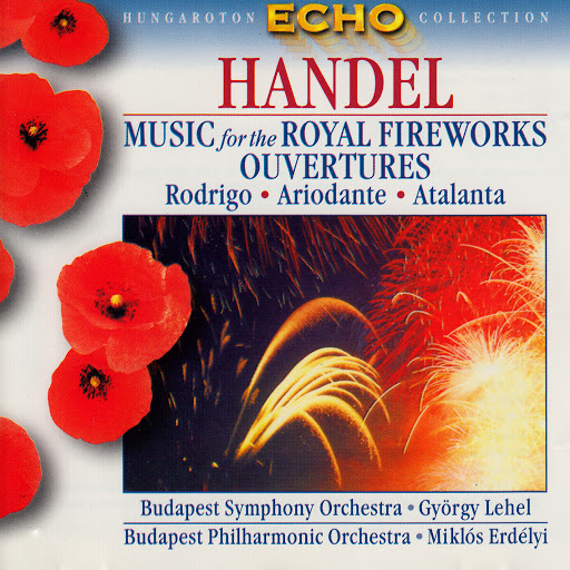 CD Handel - Music For The Royal Fireworks, Ouvetures