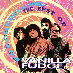 CD Vanilla Fudge - Psyhedelic sundae - The best of