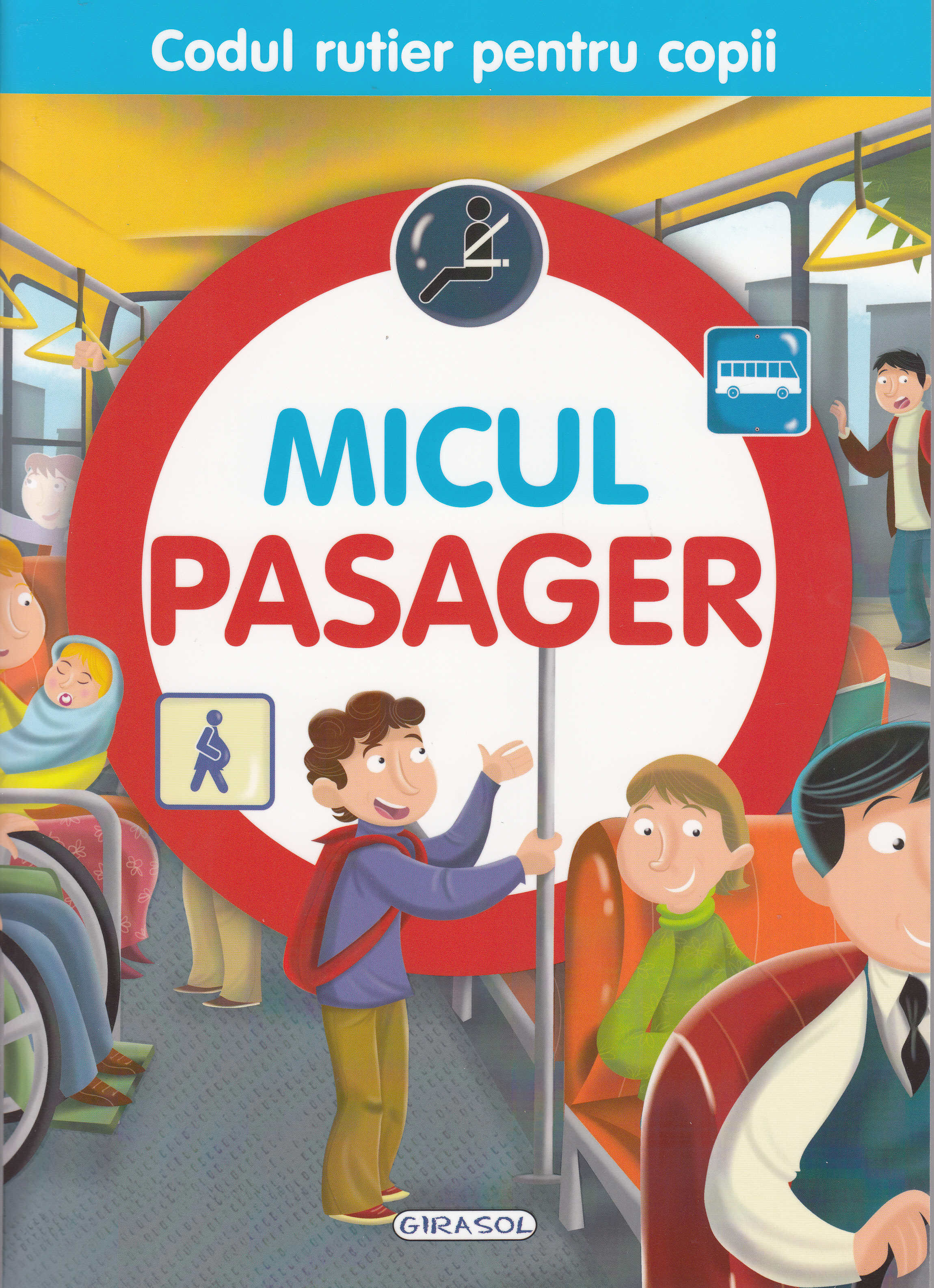 Micul pasager (Codul rutier pentru copii)