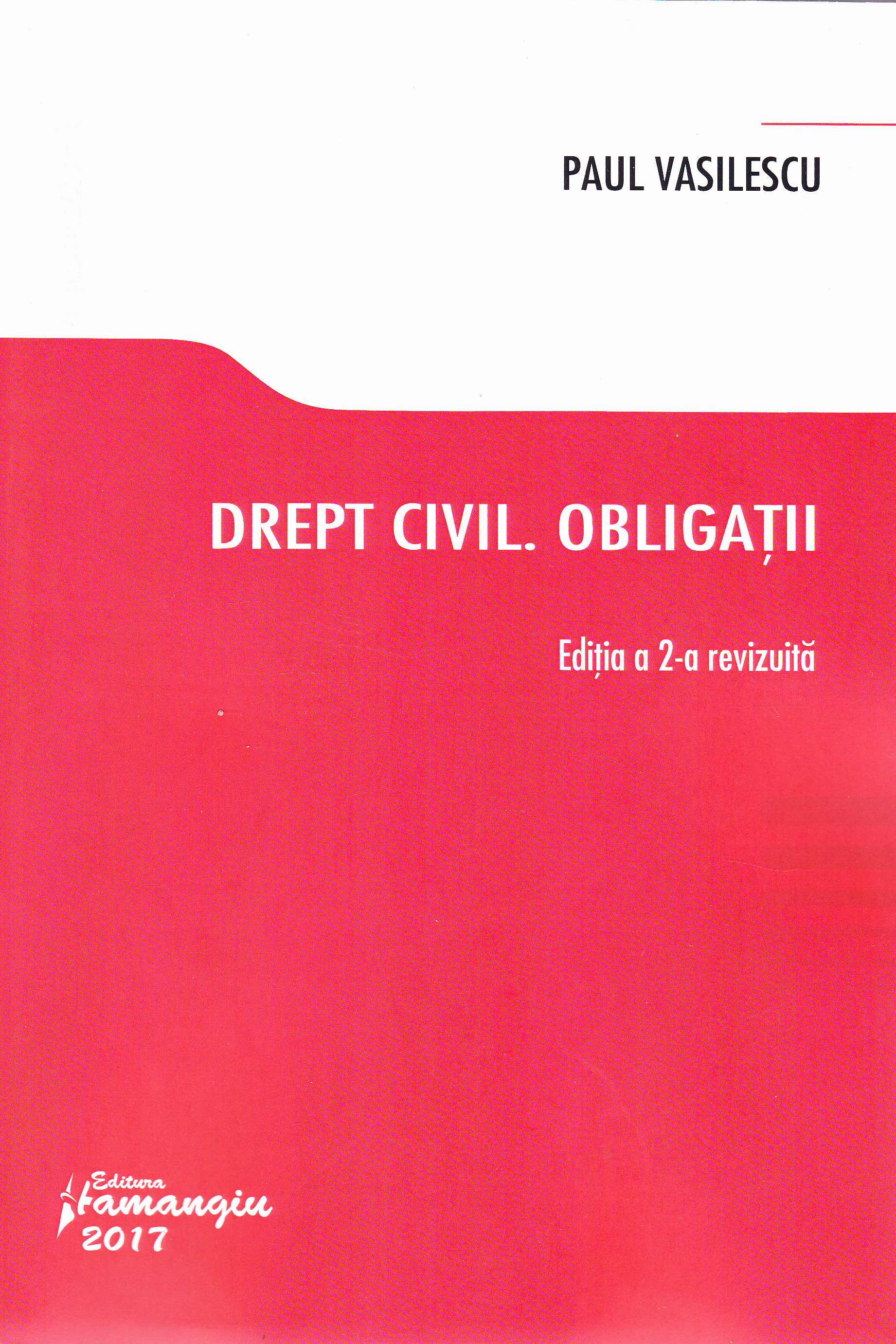 Drept civil. Obligatii ed.2 - Paul Vasilescu