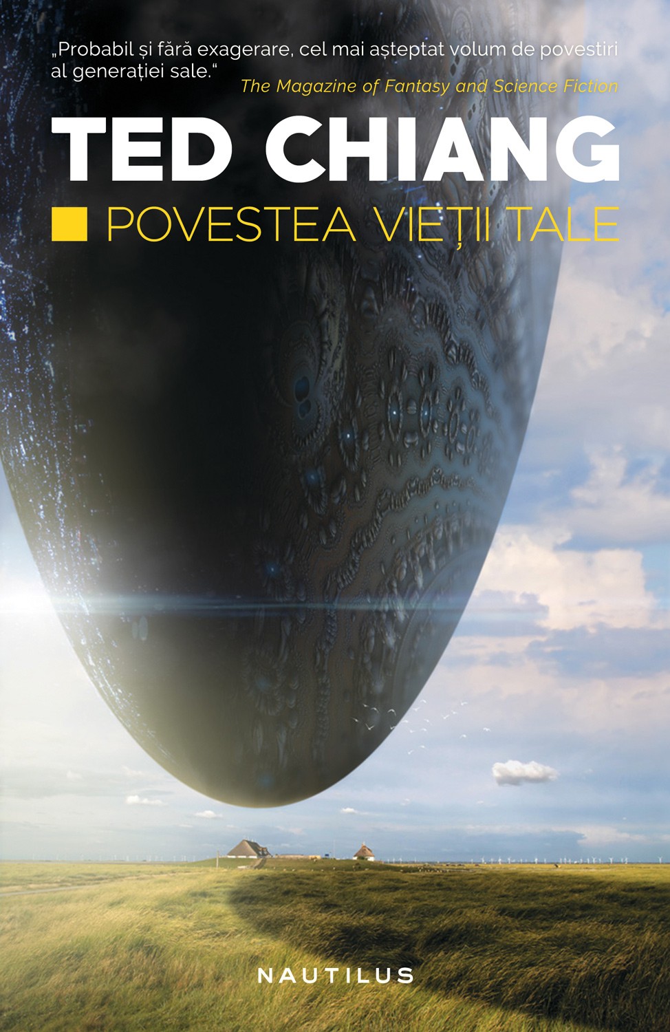 Povestea vietii tale - Ted Chiang