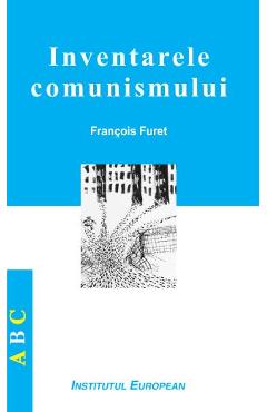 Coperta cărții 'Inventarele comunismului - François Furet'