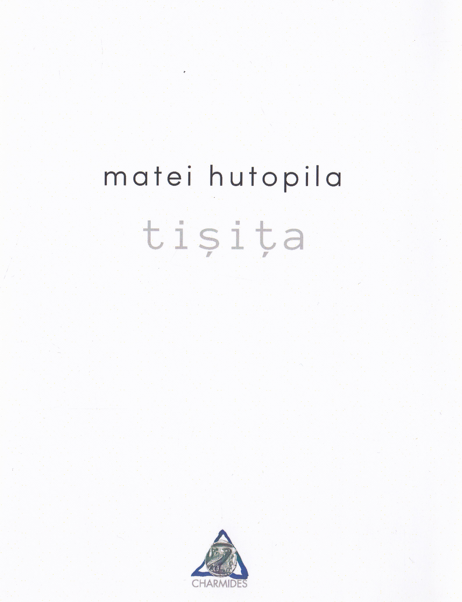 Tisita - Matei Hutopila